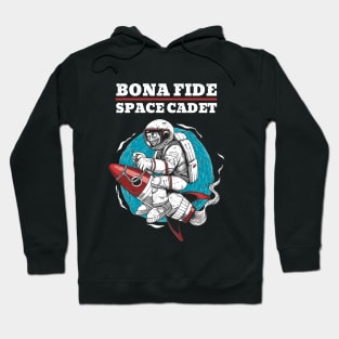 Bona Fide Space Cadet Hoodie